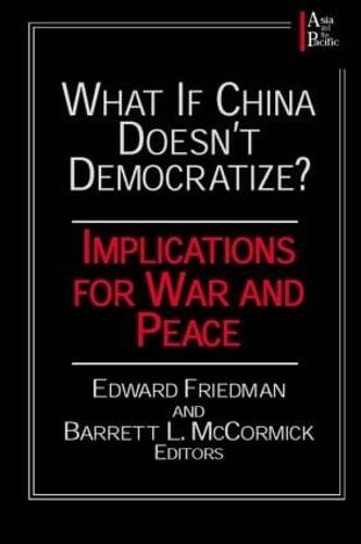 What if China Doesn't Democratize?