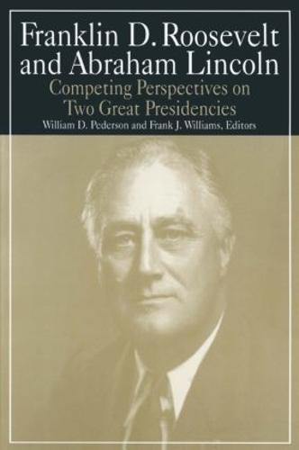 Franklin D.Roosevelt and Abraham Lincoln