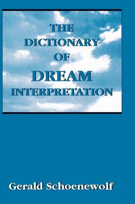 The Dictionary of Dream Interpretation