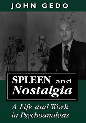 Spleen and Nostalgia