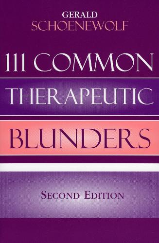 111 Common Therapeutic Blunders