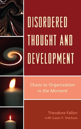 Disordered Thought and Development