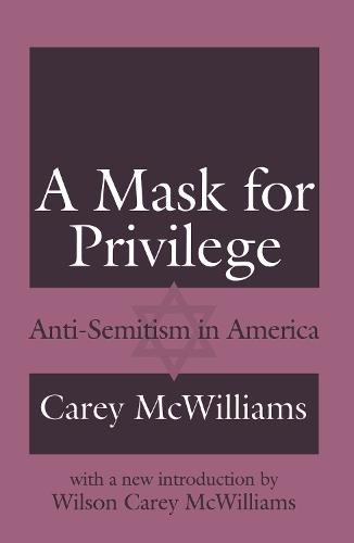 A Mask for Privilege