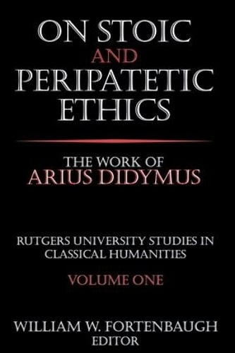 On Stoic and Peripatetic Ethics