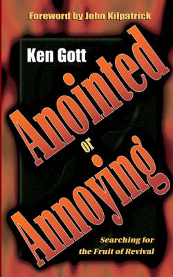 Anointed or Annoying?