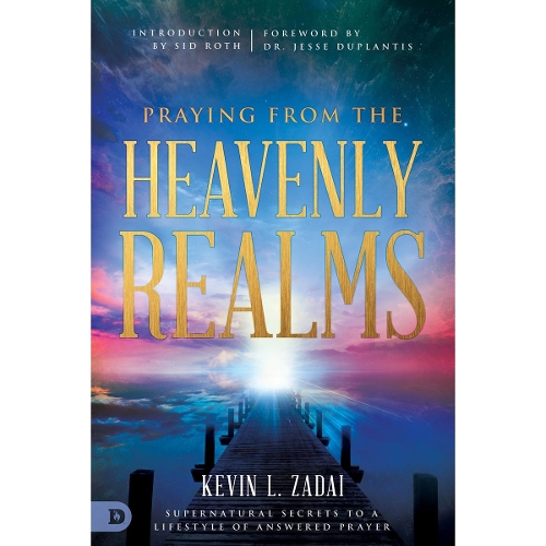Praying from the Heavenly Realms