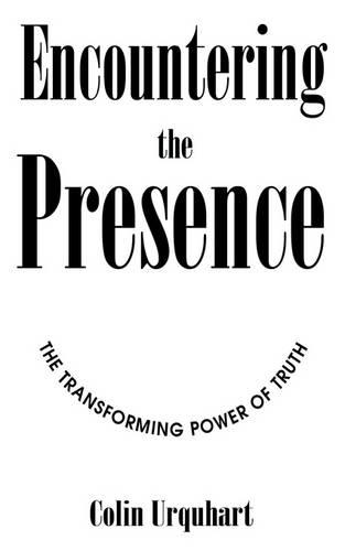 Encountering the Presence