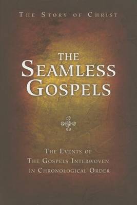 Seamless Gospels