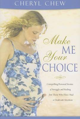 Make Me Your Choice