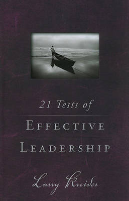 21 Tests of Effective Leadership