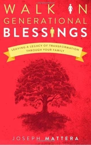 Walk in Generational Blessings