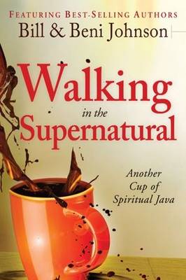 Walking in the Supernatural