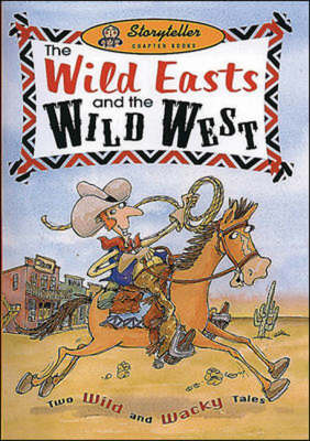 The Wild Easts and the Wild Wests