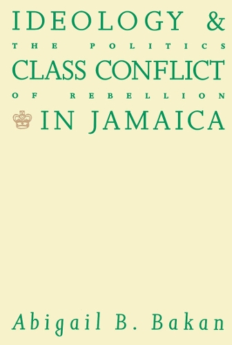 Ideology and Class Conflict in Jamaica