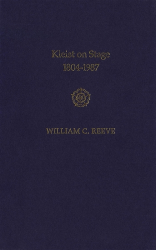 Kleist on Stage, 1804-1987