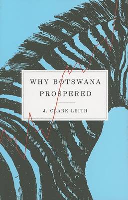 Why Botswana Prospered