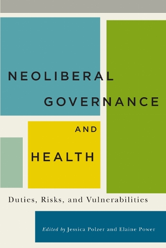 Neoliberal Governance and Health