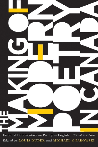 The Making of Modern Poetry in Canada