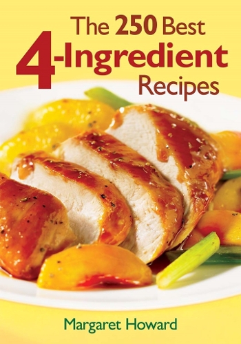 250 Best 4-Ingredient Recipes