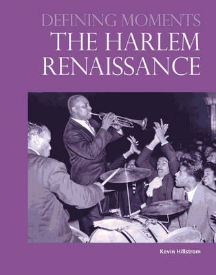 Defining Moments: The Harlem Renaissance