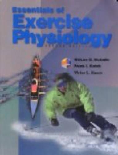 Essentials of Exercise Physiology