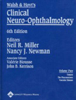 Walsh and Hoyt's Clinical Neuro-ophthalmology: Volume two
