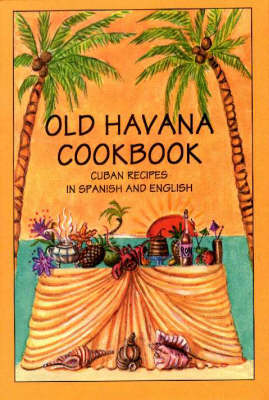 Old Havana Cookbook