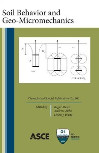Soil Behavior and Geo-Micromechanics