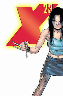 X-23: X-23: Innocence Lost Innocence Lost
