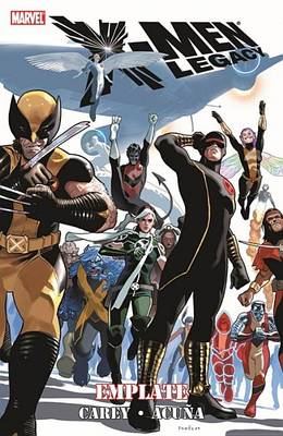 X-men Legacy: Emplate