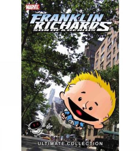 Franklin Richards: Son of a Genius Ultimate Collection Vol. 1