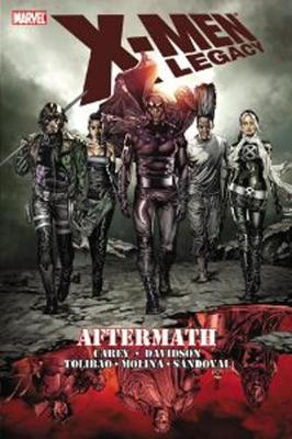 X-Men Legacy: X-men Legacy: Aftermath Aftermath