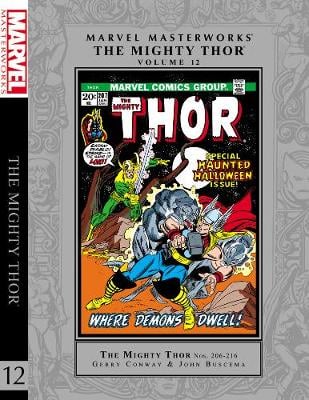 Marvel Masterworks: The Mighty Thor Volume 12