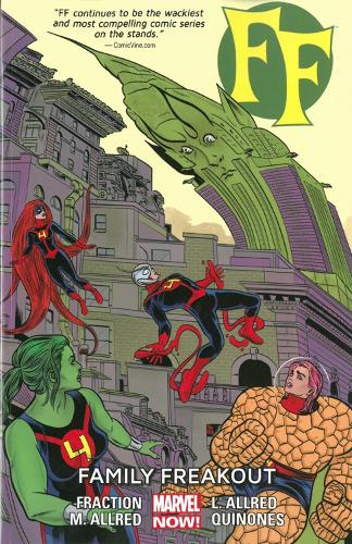 Ff - Volume 2: Family Freakout (marvel Now)
