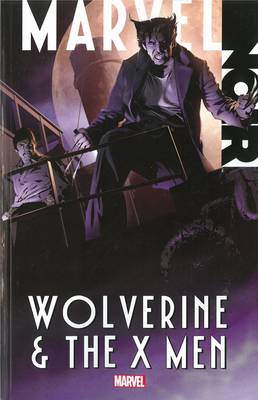 Marvel Noir: Wolverine & The X-men