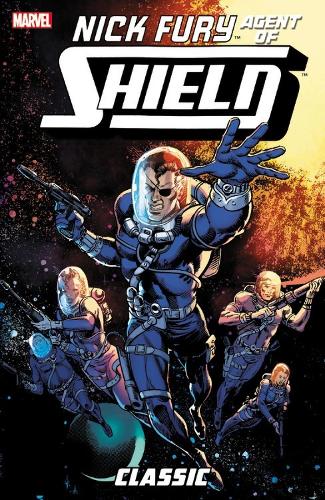 Nick Fury, Agent Of S.h.i.e.l.d. Classic Volume 2