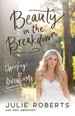 Beauty in the Breakdown
