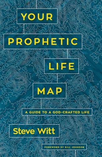 Your Prophetic Life Map