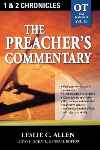 The Preacher's Commentary - Vol. 10: 1 and   2 Chronicles