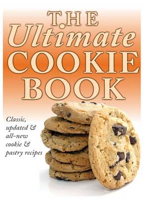 The Ultimate Cookie Book
