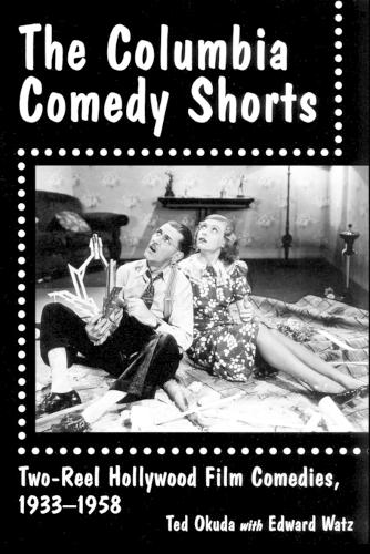 The Columbia Comedy Shorts