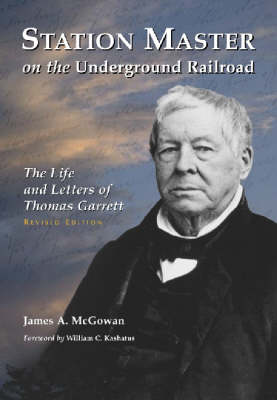 Station Master on the Underground Railroad