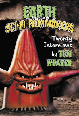 Earth vs. the Sci-fi Filmmakers
