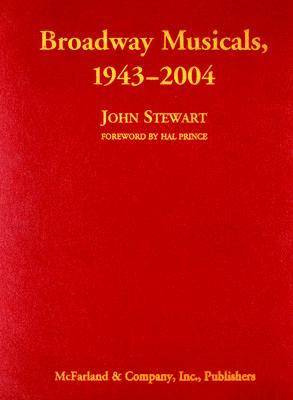 Broadway Musicals, 1943-2004