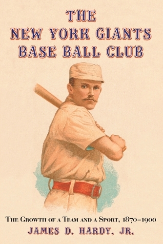 The New York Giants Base Ball Club