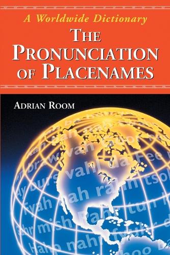 The Pronunciation of Placenames