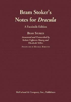 Bram Stoker's Notes for "Dracula"