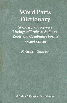 Word Parts Dictionary