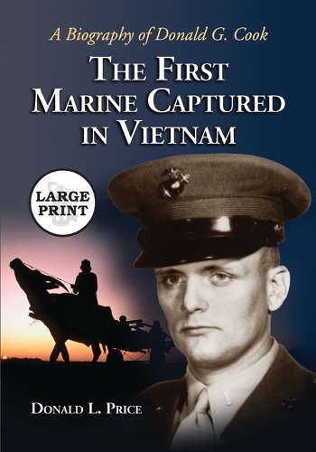 The First Marine Captured in Vietnam
