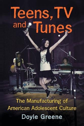 Teens, TV and Tunes